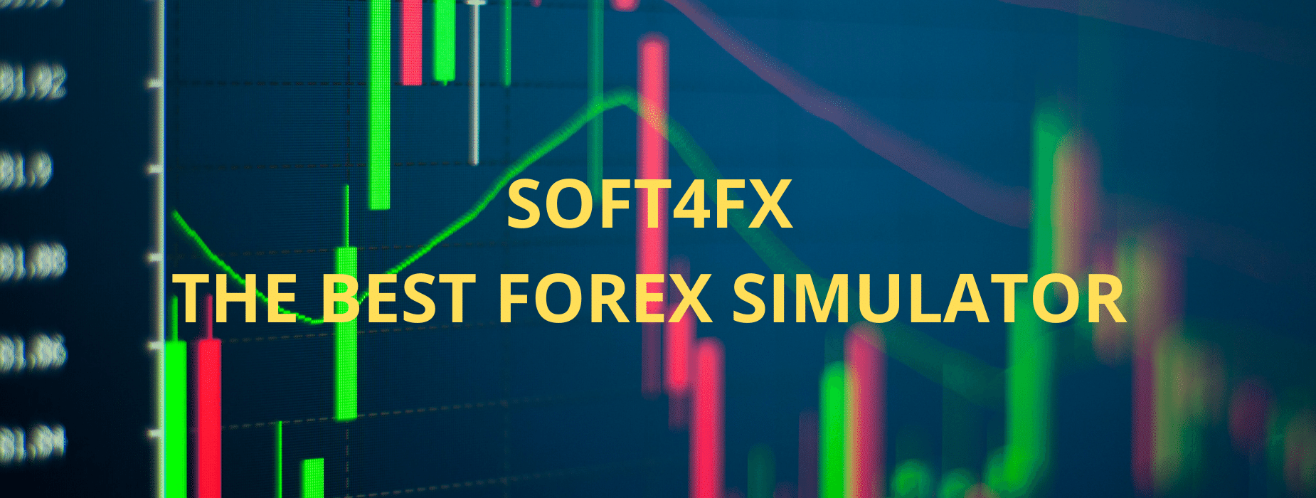 SOFT4FX BEST FOREX SIMULATOR