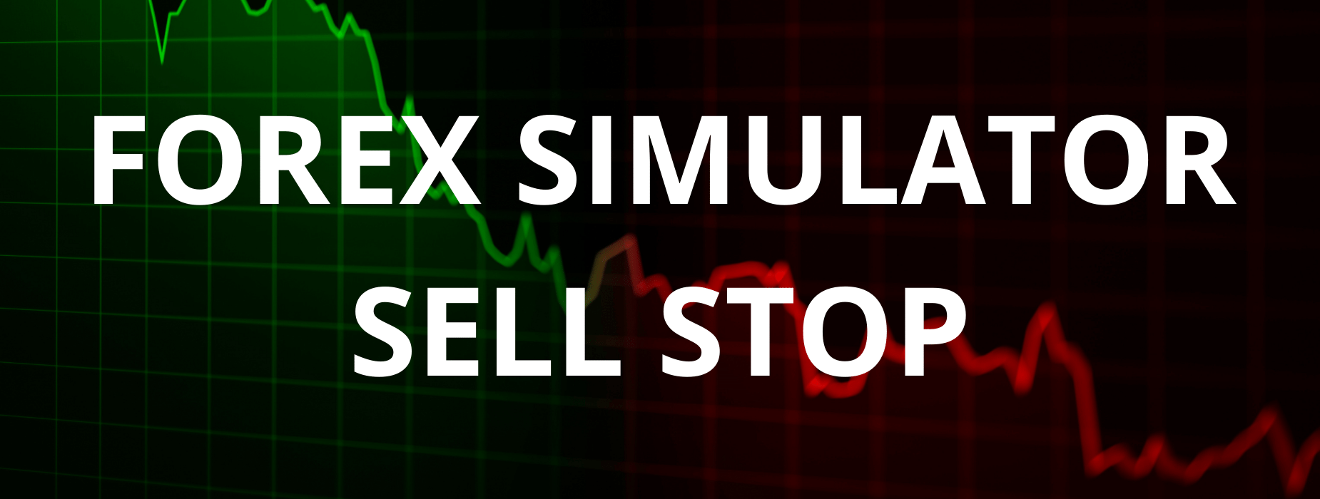 forex simulator sell stop